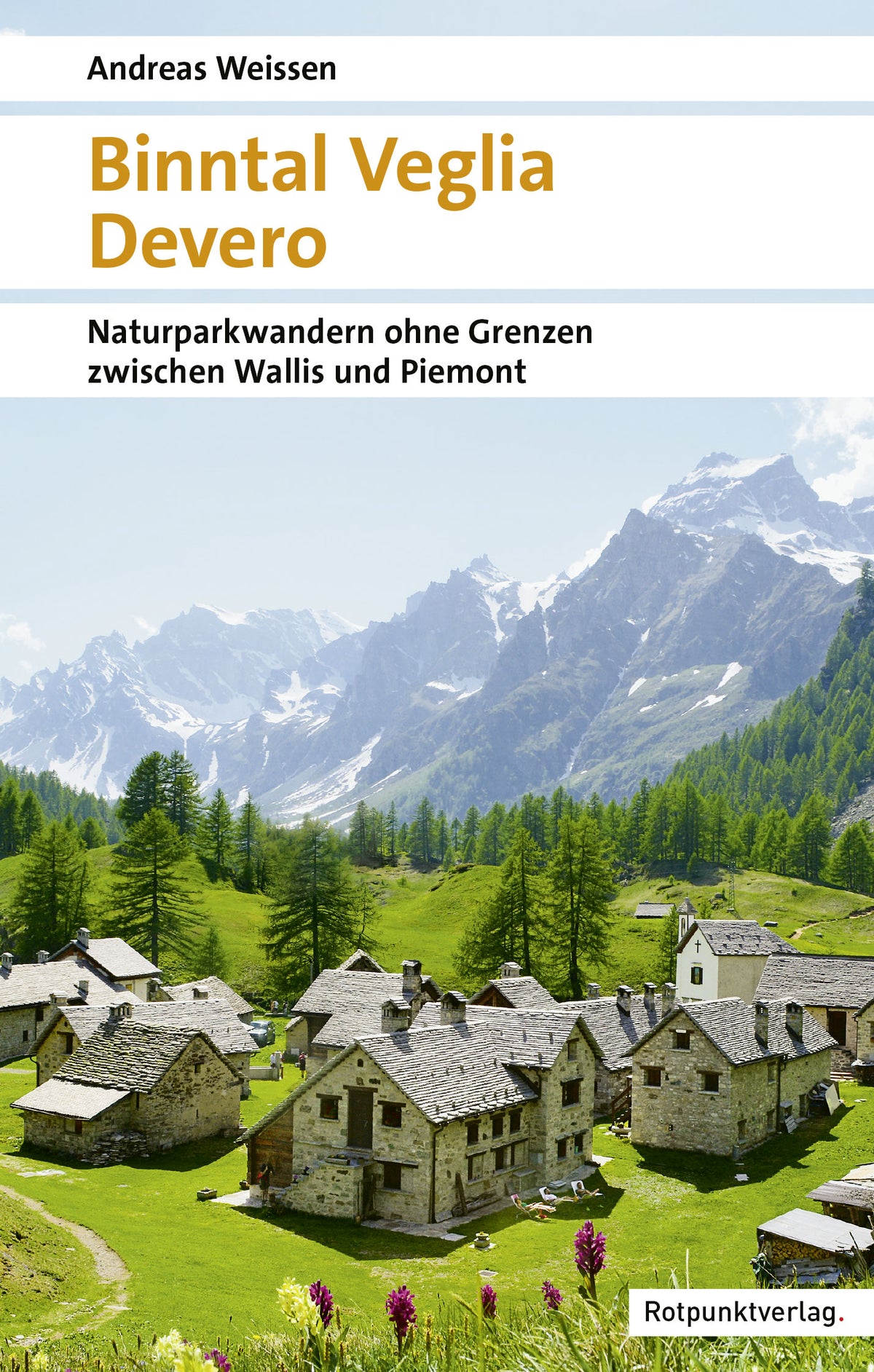 Binntal Veglia Devero 2.A 2022