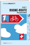 Veloland Schweiz Band 1 Rhone-Route