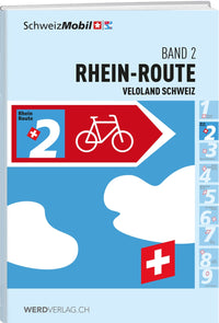 Veloland Schweiz Band 2 Rhein-Route