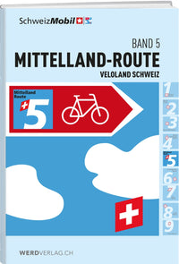 Veloland Switzerland Band 5 Mittelland Route