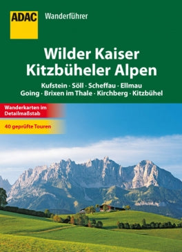 Hiking guide ADAC Wanderführer Wilder Kaiser - Kitzbühel Alps