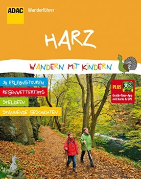 ADAC Wanderführer Harz - wandering with children