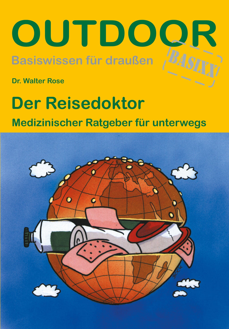 Der Reisedoktor - Medizinischer Ratgeber für lowerwegs (108)