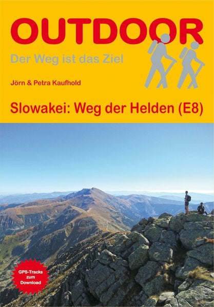 Wandelgids E8 Slowakei: Weg der Helden (308) 1.A 2016
