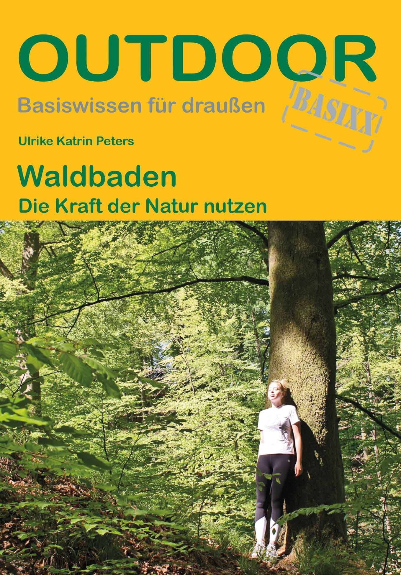 Waldbaden - Die Kraft der Natur nutzen (470)