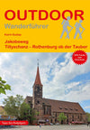 WanderfÃ¼hrer Jakobsweg: Tillyschanz - Rothenburg ob der Tauber (487)