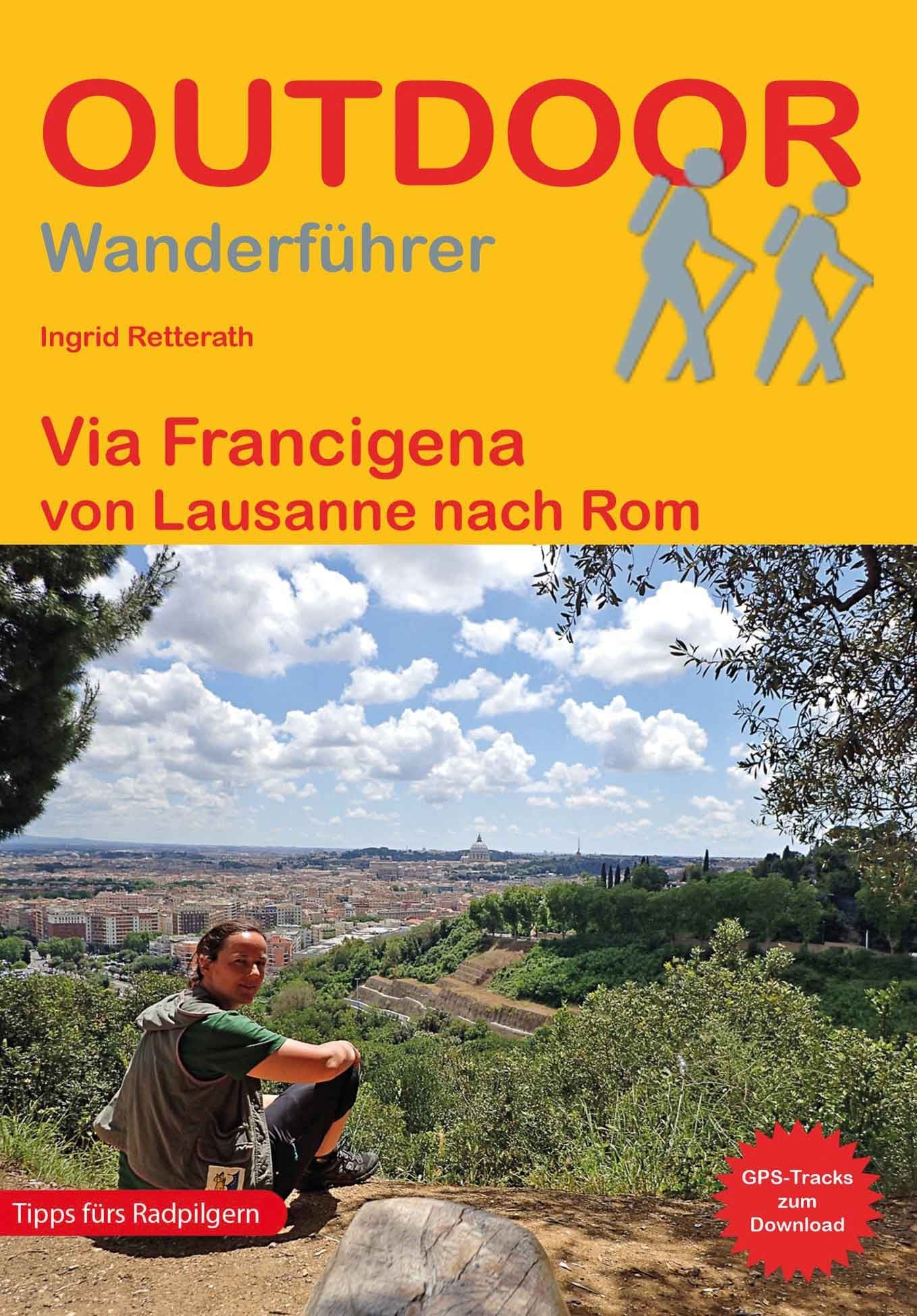 Walking guide Via Francigena - from Lausanne to Rome (201)