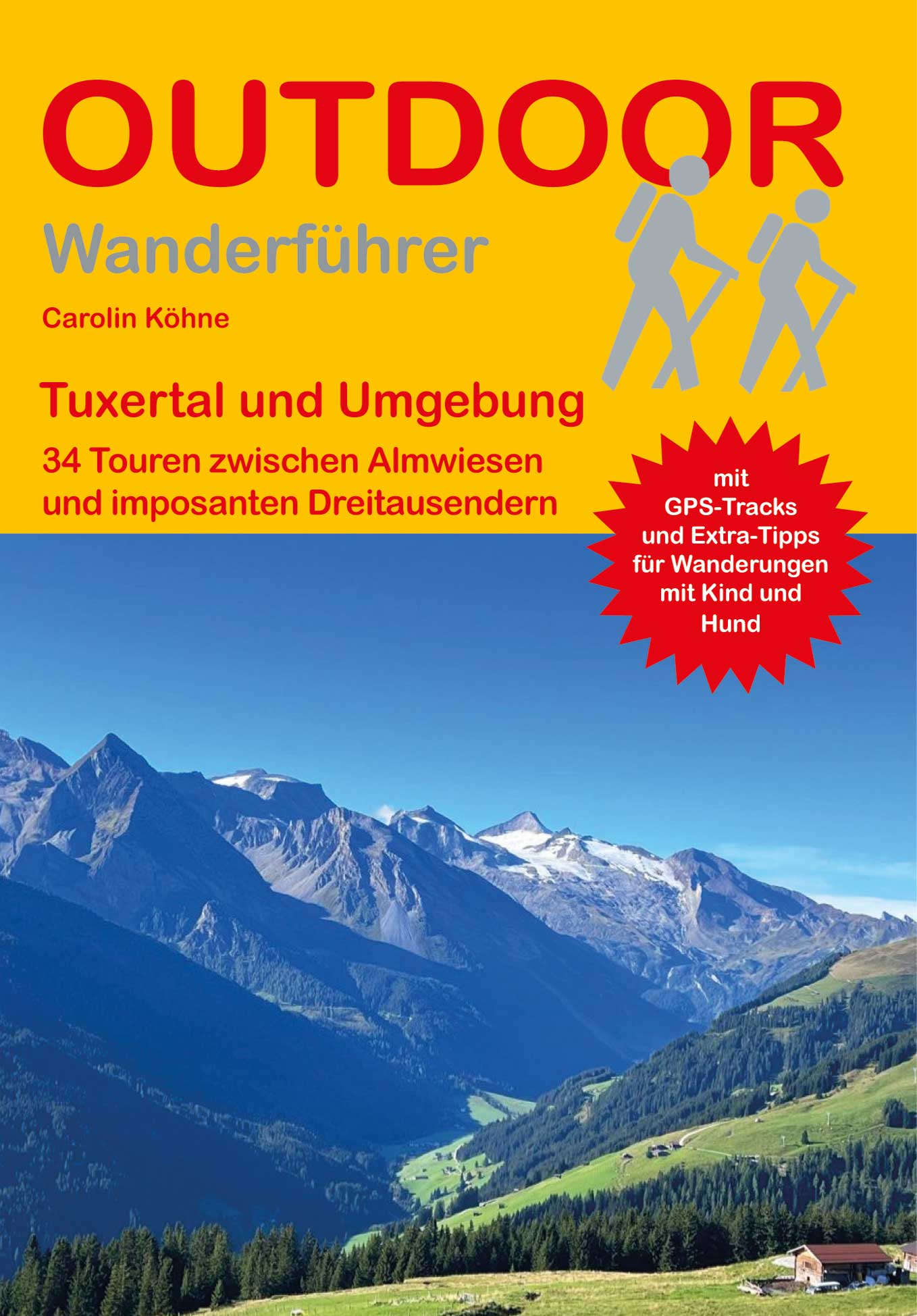 Wandelgids Tuxertal und Umgebung – 34 Tageswanderungen (513) 1.A 2026
