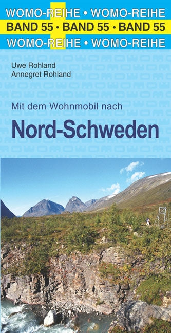 Campinggids WoMo 55: Mit dem Wohnmobil nach Nord-Schweden