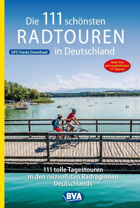 Cycling guide: The 111 best cycle tours in Germany