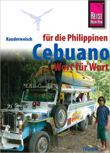 Language guide Kauderwelsch Band 136 Cebuano (Visaya) für die Philippinen
