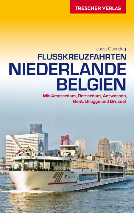 Flusskreuzfahrten Niederlande-Belgien 1.A 2015