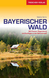 Reisgids Bayerischer Wald 2.A 2017