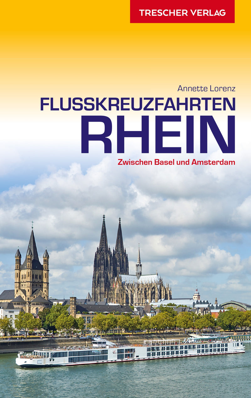 Travel guide Flusskreuzfahrten Rhein 2.A 2018