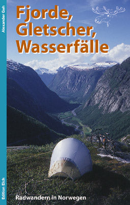 Fjorde, Glacier, Wasserfaelle - Radwandern in Norway