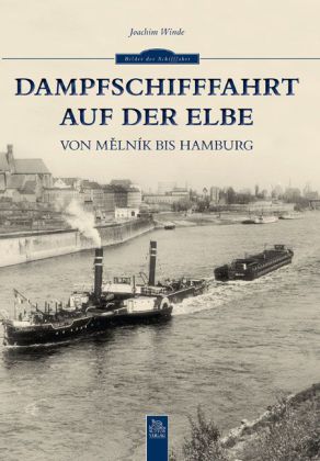 Dampfschiffahrt auf der Elbe