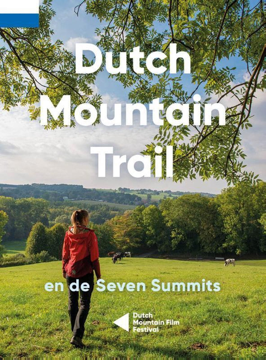 Dutch Mountain Trail - and the Seven Summits 