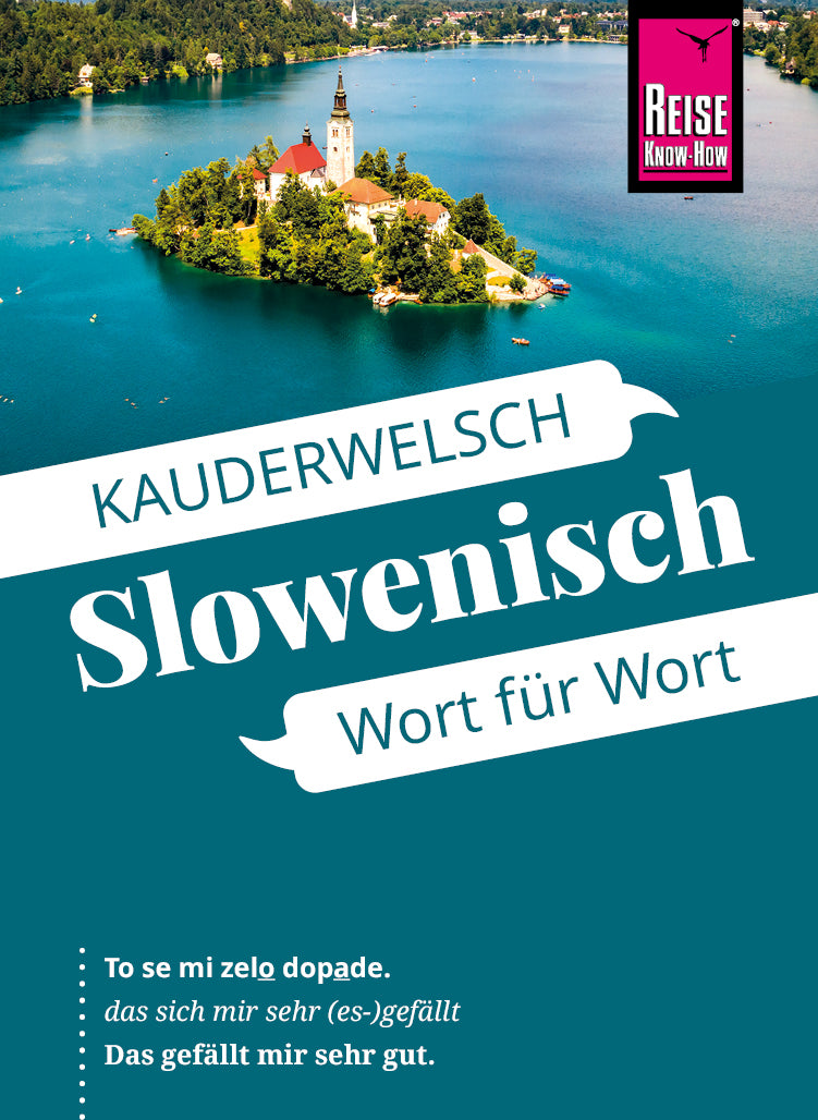 Kauderwelsch Language Guide Slowenisch/Sloween Band 69 (2018)