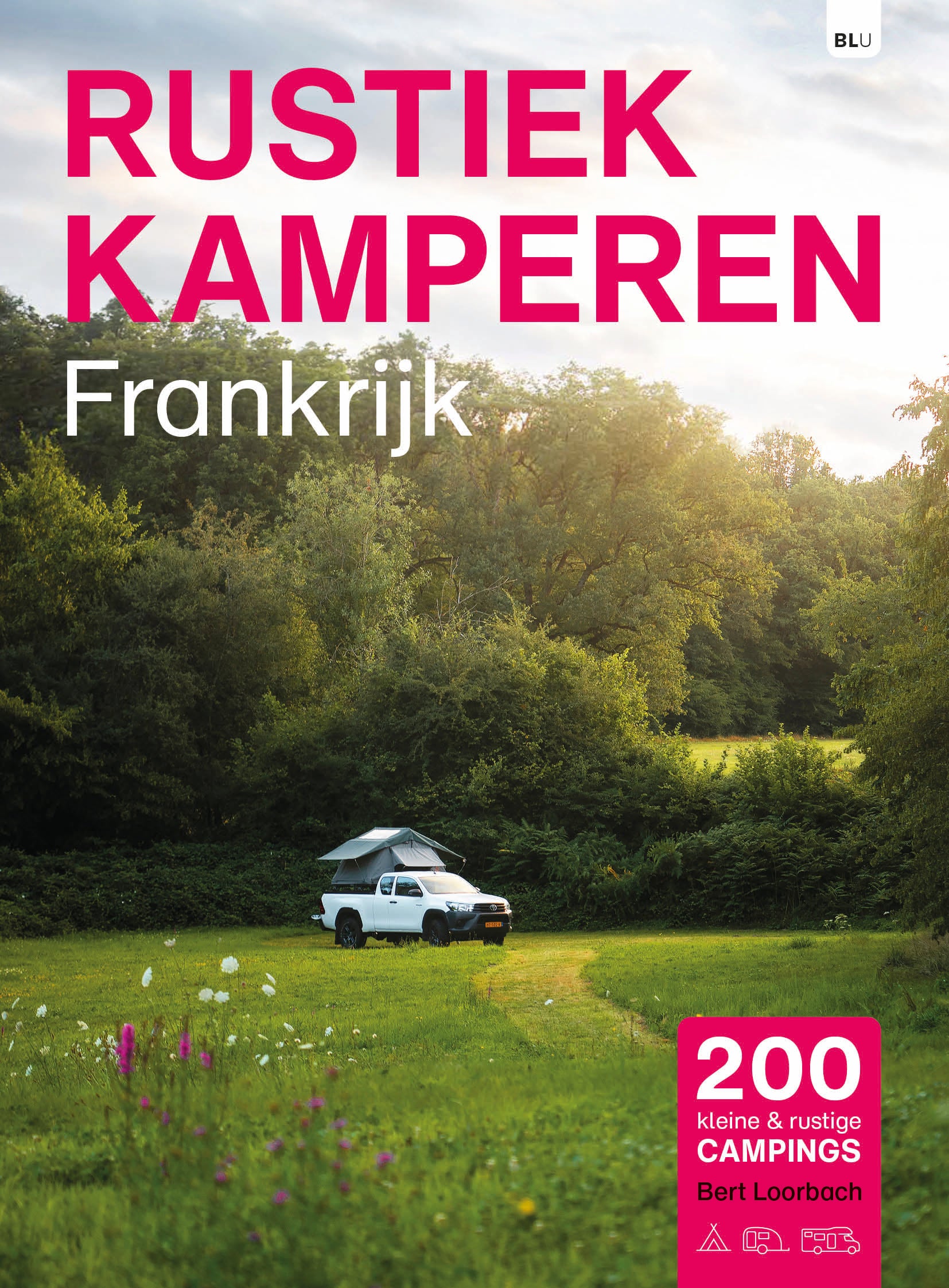 Rustiek Kamperen Frankrijk