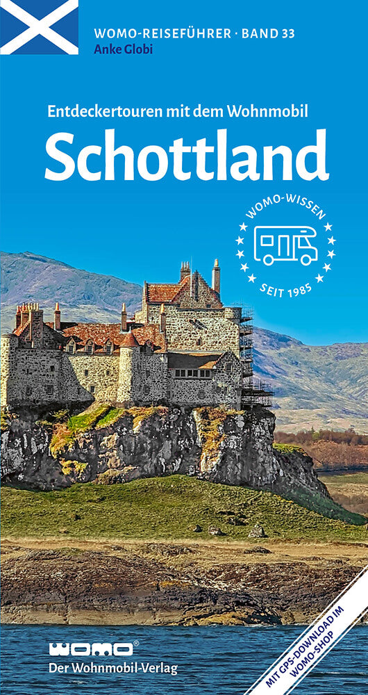 Schottland - Entdeckertouren mit dem Wohnmobil