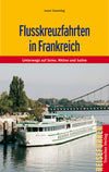 TV-Flusskreuzfahrten in Frankreich 1.A 2011