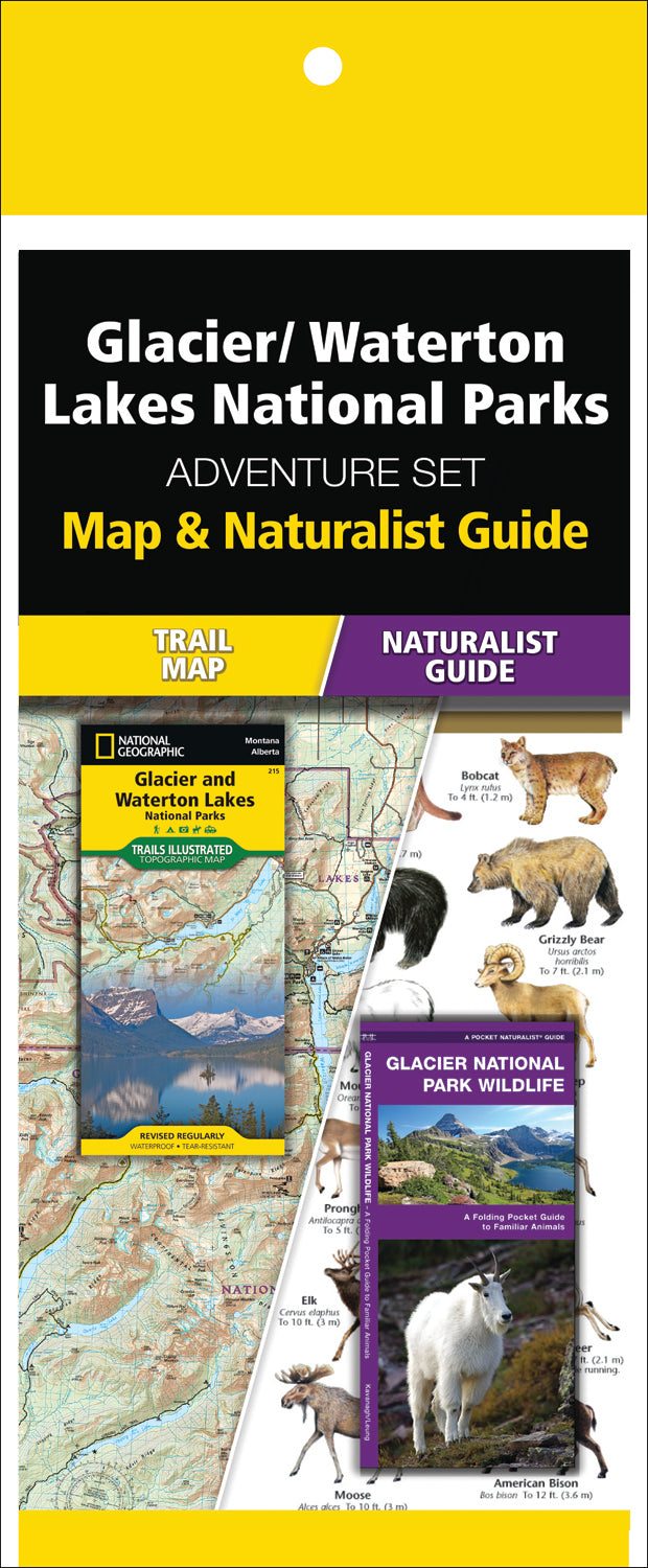 Glacier/Waterton Lakes National Park Adventure Set (Map &amp; Naturalist Guide)