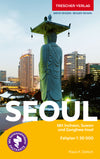 Travel guide Seoul with Incheon, Suwon and Ganghwa-Insel 2.A 2017