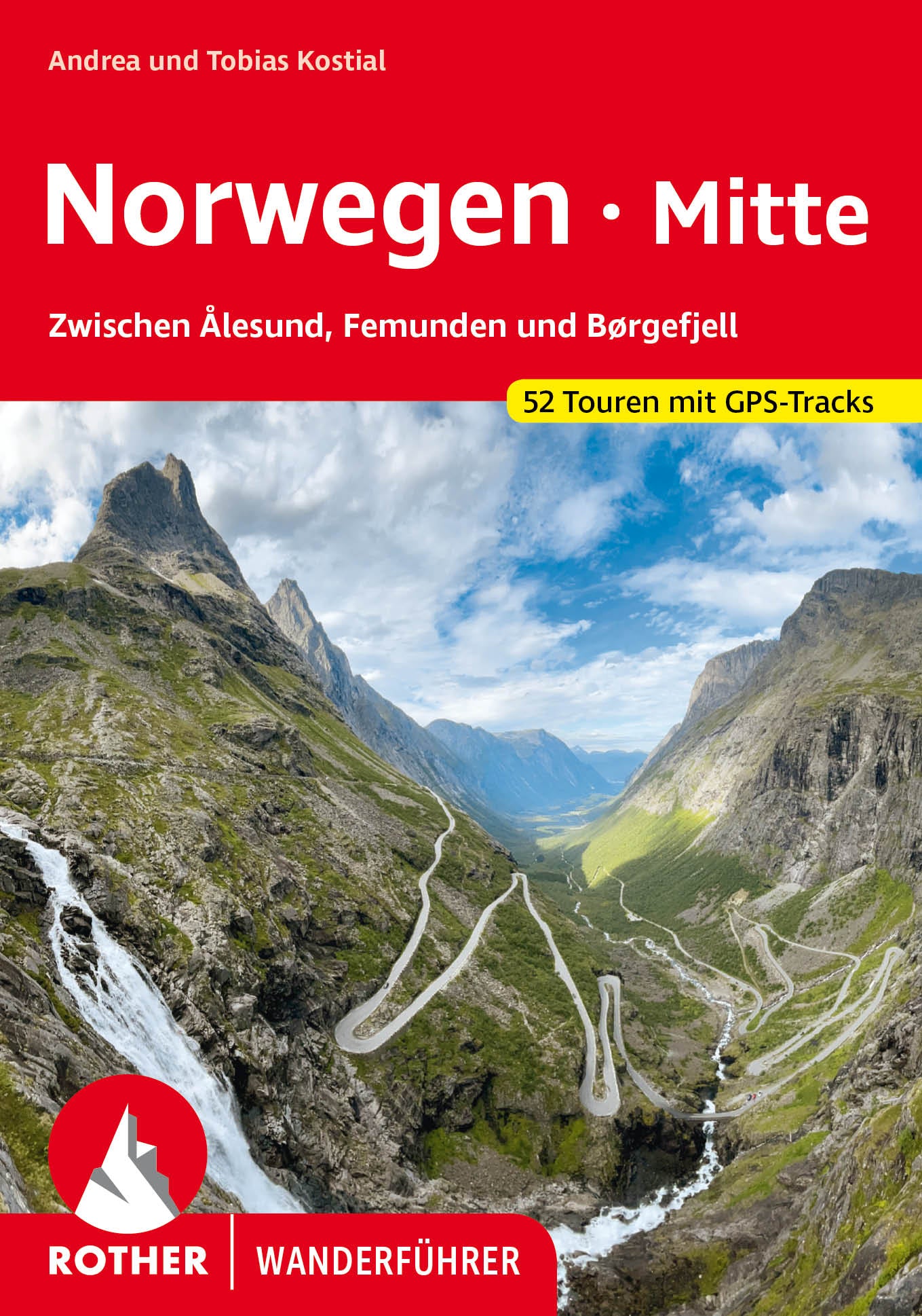 Rother Wanderführer Norwegen Mitte 52 Touren (4.A 2023)