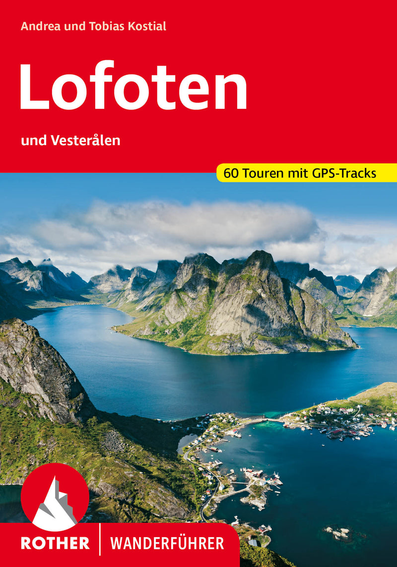 Wandelgids Rother Lofoten und Vesterålen - 60 Touren 5.A 2023