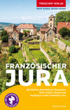 Reisgids Französischer Jura  2.A 2025