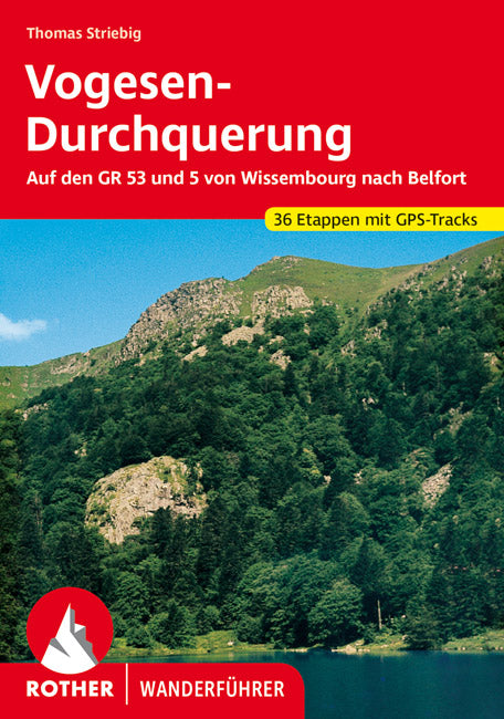 Rother Wanderführer Vogesen-Durchquerung 36 Etappen (3.A 2021)