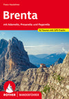 Wandelgids Rother Wanderführer Brenta- mit Adamello, Presanella - 52 Touren (5.A 2024)
