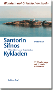 Santorin Sifnos/Westliche &amp; Südliche Kykladen