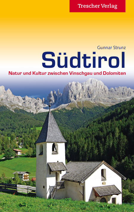 Reisgids SÃ¼dtirol (Gunnar Strunz)