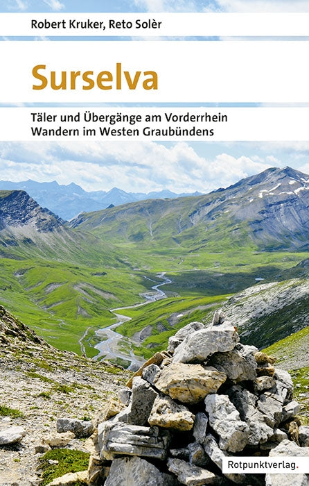 Surselva - Wandern im Westen GraubÃ¼ndens 3.A 2022